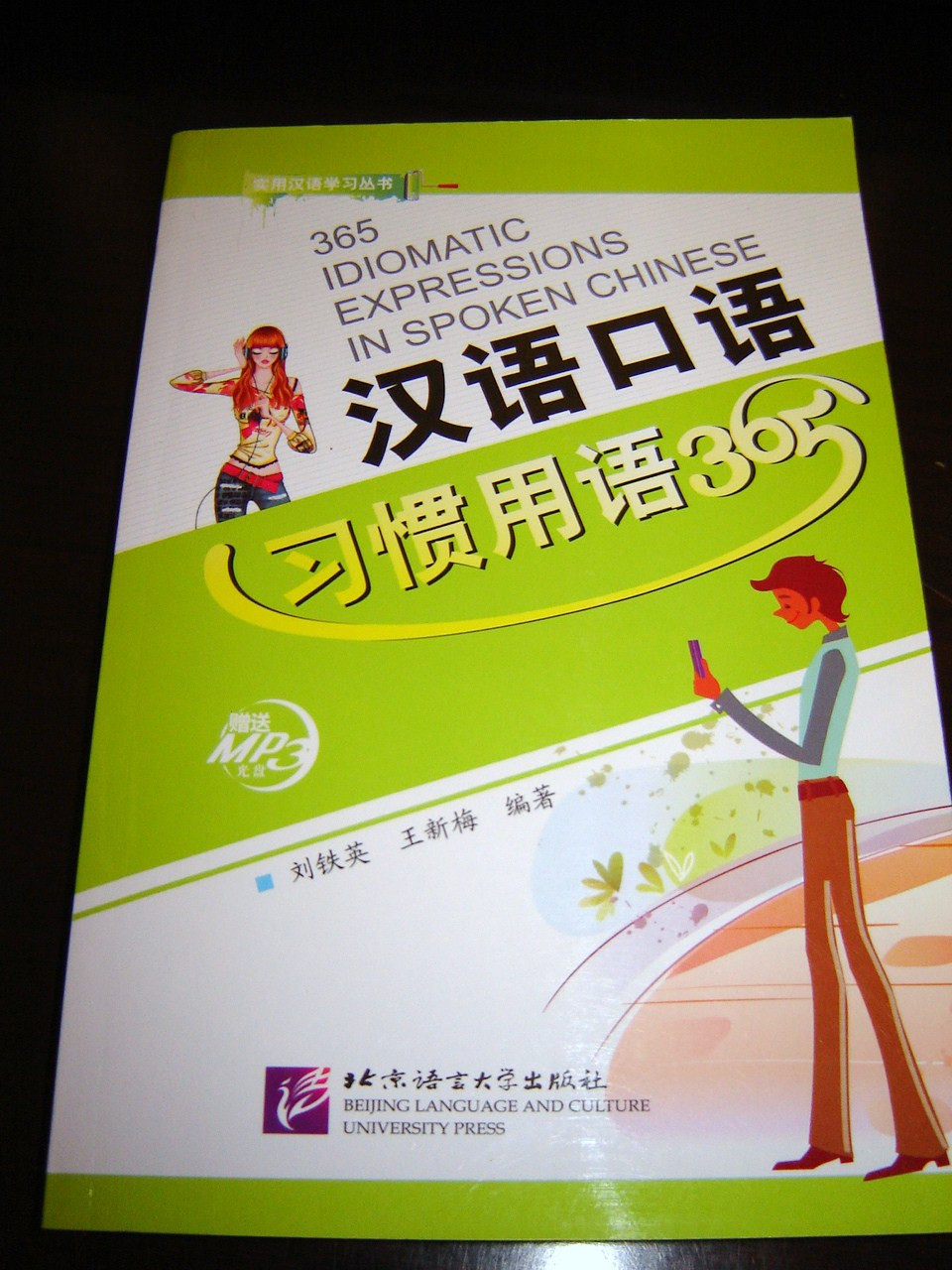 365 Idiomatic Expressions in Spoken Chinese